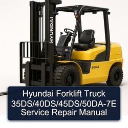 Hyundai Forklift Truck 35ds/40ds/45ds/50da-7e Service Repair Workshop Manual PDF