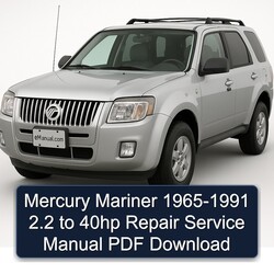 1965-1991 Mercury Mariner 2.2 40HP Service Repair Workshop Manual PDF
