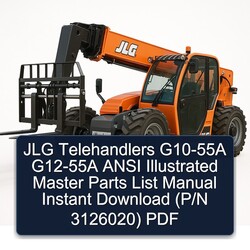 JLG Telehandlers G10-55A G12-55A Ansi Illustrated Master (p/n 3126020) Parts Catalog PDF