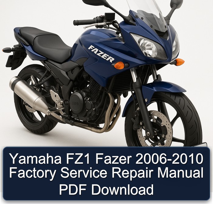 2006-2010 Yamaha Fazer FZ1 Service Repair Workshop Manual PDF