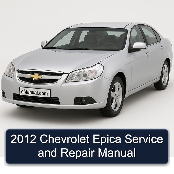 2012 Chevrolet Epica Service Repair Workshop Manual PDF