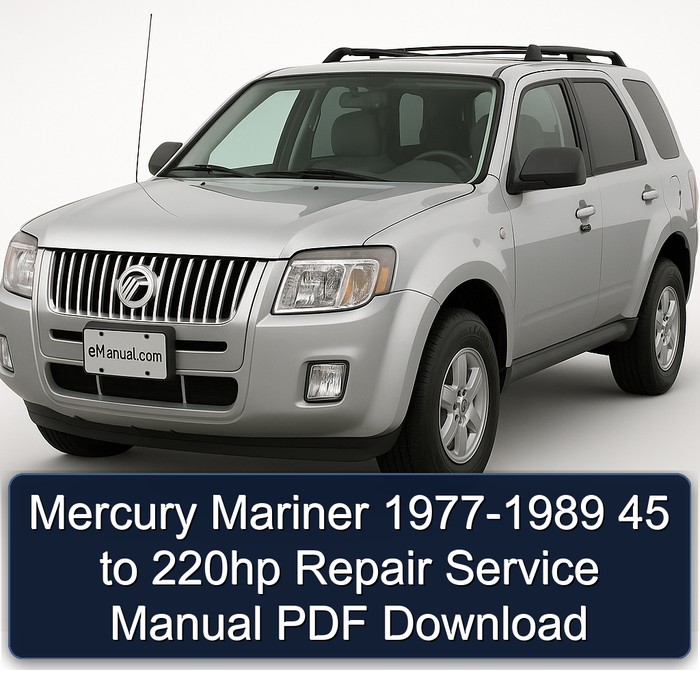 1977-1989 Mercury Mariner 45 220HP Service Repair Workshop Manual PDF