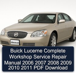 2006-2011 Buick Lucerne Service Repair Workshop Manual PDF