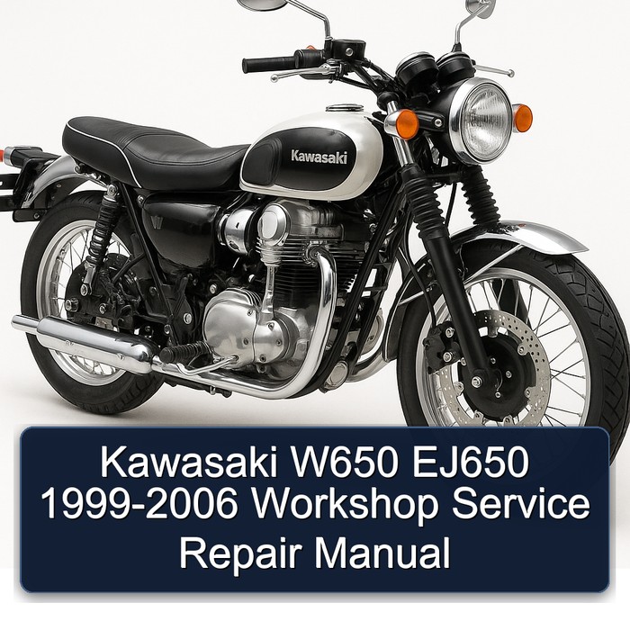 1999-2006 Kawasaki W Series W650 EJ650 Service Repair Workshop Manual PDF