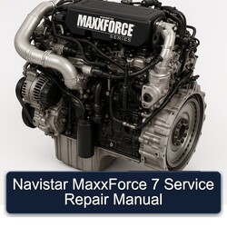Navistar Maxxforce 7 Service Repair Workshop Manual PDF