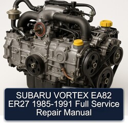 1985-1991 Subaru EA Series Vortex EA82 ER27 Service Repair Workshop Manual PDF