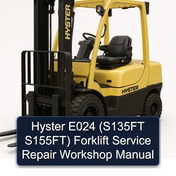 Hyster E024 (s135ft S155ft) Forklift Service Repair Workshop Manual PDF