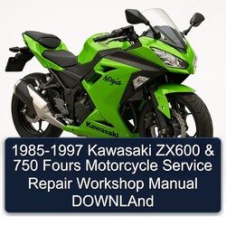 1985-1997 Kawasaki ZX Models ZX600 750 Fours Motorcycle Downland Service Repair Workshop Manual PDF