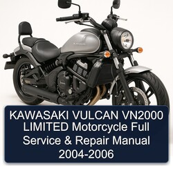 2004-2006 Kawasaki Vulcan VN2000 Limited Motorcycle Service Repair Workshop Manual PDF