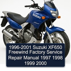 1996-2001 Suzuki XF650 Freewind Service Repair Workshop Manual PDF