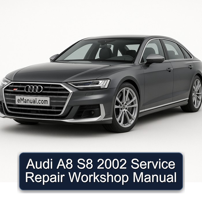 2002 Audi S8 Service Repair Workshop Manual PDF
