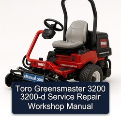 Toro Greensmaster 3200 3200-D Service Repair Workshop Manual PDF
