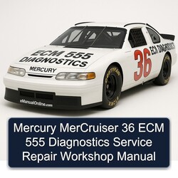 Mercury Mercruiser 36 ECM 555 Diagnostics Service Repair Workshop Manual PDF