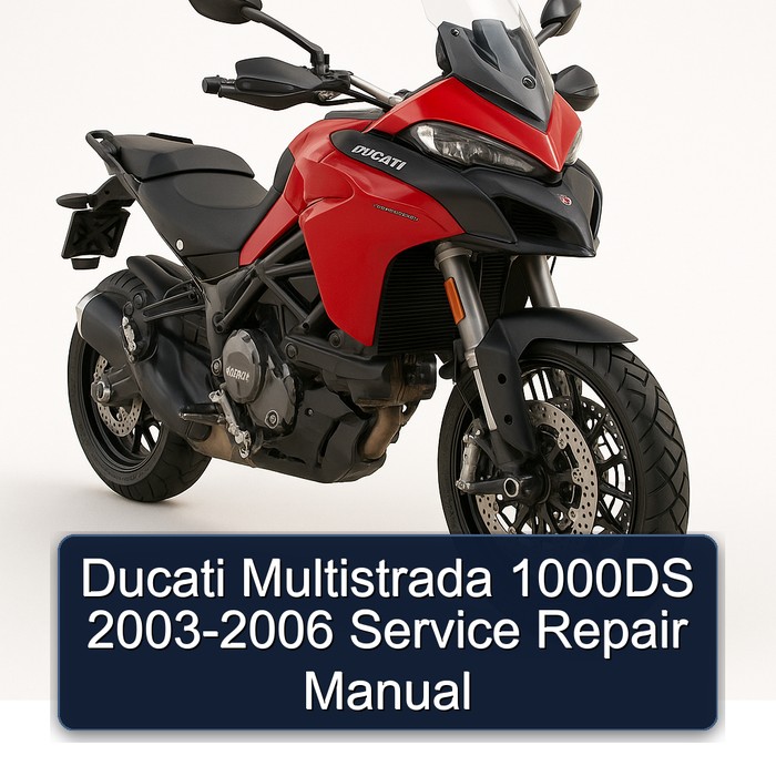 2003-2006 Ducati Multistrada 1000DS Service Repair Workshop Manual PDF