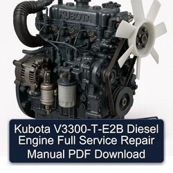 Kubota V3300-t-e2b Diesel Engine Service Repair Workshop Manual PDF
