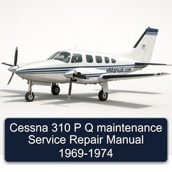 1969-1974 Cessna 310 P Q Service Repair Workshop Manual PDF