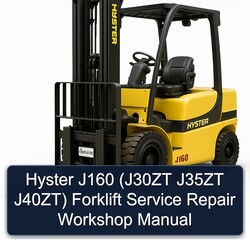 Hyster J160 (j30zt J35ZT J40zt) Forklift Service Repair Workshop Manual PDF