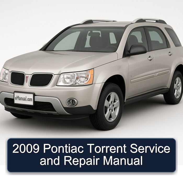 2009 Pontiac Torrent Service Repair Workshop Manual PDF