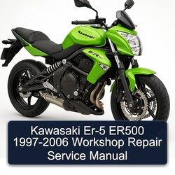 1997-2006 Kawasaki ER Models ER-5 ER500 Service Repair Workshop Manual PDF