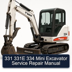 331 331E 334 Mini Excavator Service Repair Workshop Manual PDF