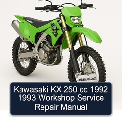 1992-1993 Kawasaki KX Series 250 Cc Service Repair Workshop Manual PDF