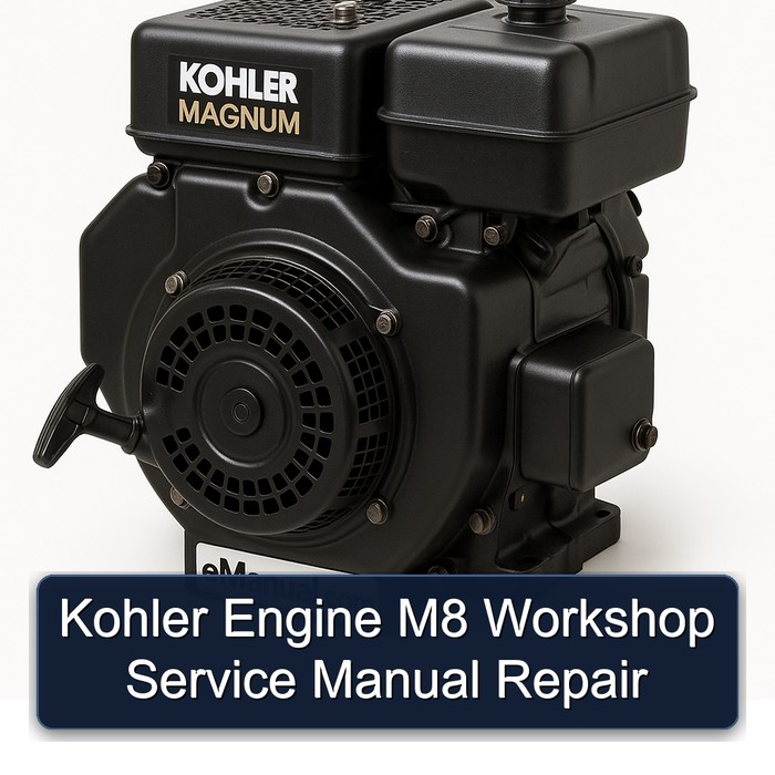 Kohler Magnum Models Engine M8 Service Repair Workshop Manual PDF