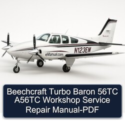 Beechcraft Turbo Baron 56TC A56TC Service Repair Workshop Manual PDF