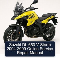 2004-2009 Suzuki V Storm Models DL 650 V-STORM - Online Service Repair Workshop Manual PDF