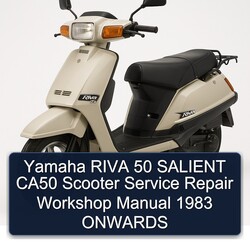 1983 Baotian Yamaha Riva 50 Salient CA50 Scooter Onwards Service Repair Workshop Manual PDF