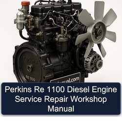 Perkins RE 1100 Diesel Engine Service Repair Workshop Manual PDF