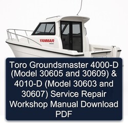 Toro Groundsmaster 4000-D (model 30605 30609) 4010-D 30603 30607) Service Repair Workshop Manual PDF
