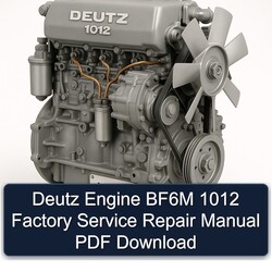 Deutz 1012 Engine BF6M Service Repair Workshop Manual PDF