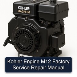 Kohler Magnum Models Engine M12 Service Repair Workshop Manual PDF