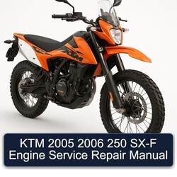 2005-2006 KTM 250 SX-F Engine Service Repair Workshop Manual PDF