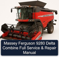 Massey Ferguson 9280 Delta Combine Service Repair Workshop Manual PDF