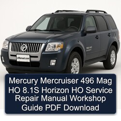 Mercury Mercruiser 496 Mag HO 8.1s Horizon Service Repair Workshop Manual PDF