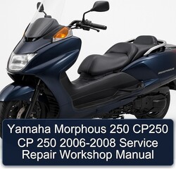2006-2008 Yamaha Morphous CP250 250 Cp Service Repair Workshop Manual PDF