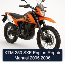 2005-2006 KTM 250 SXF Engine Service Repair Workshop Manual PDF