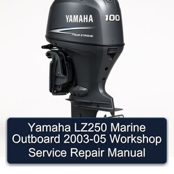2003-2005 Yamaha LZ250 Marine Outboard Service Repair Workshop Manual PDF