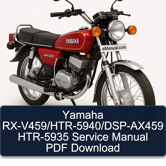 Yamaha RX Models Rx-v459/htr-5940/dsp-ax459 HTR-5935 Service Repair Workshop Manual PDF