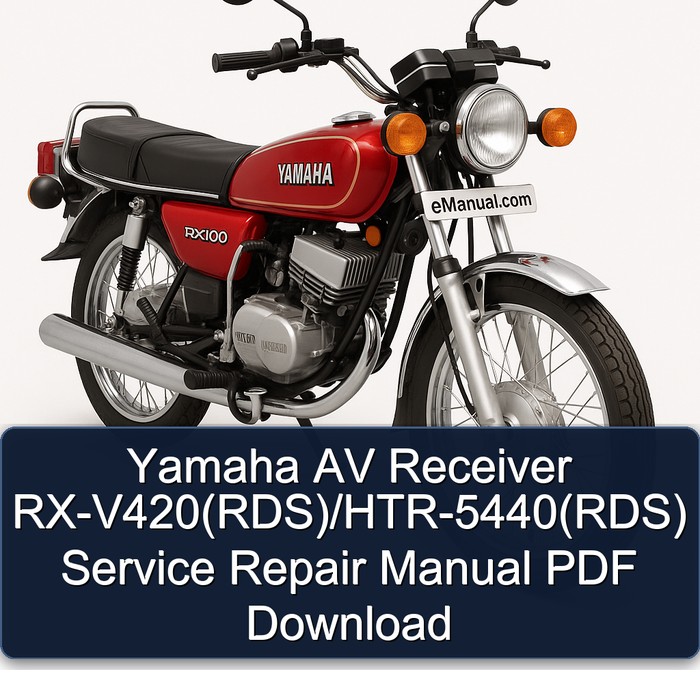 Yamaha RX Models AV Receiver Rx-v420(rds)/htr-5440(rds) Service Repair Workshop Manual PDF