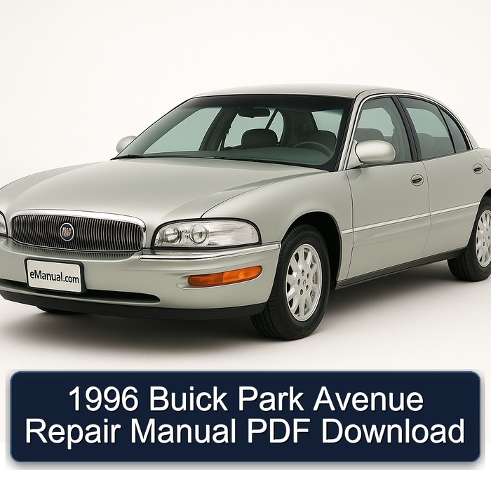 1996 Buick Park Avenue Service Repair Workshop Manual PDF