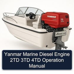 Yanmar Marine Diesel Engine 2TD 3TD 4TD Operation Service Repair Workshop Manual PDF
