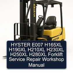 Hyster E007 H165XL H190XL H210XL H230XL H250XL H280XL Forklift Service Repair Workshop Manual PDF