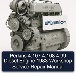 1983 Perkins 2000 Series 4.107 4.108 4.99 Diesel Engine Service Repair Workshop Manual PDF