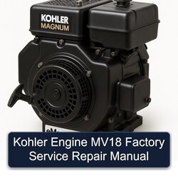 Kohler Magnum Models Engine MV18 Service Repair Workshop Manual PDF