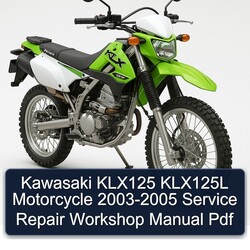 2003-2005 Kawasaki KLX Series KLX125 KLX125L Motorcycle Service Repair Workshop Manual PDF