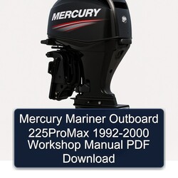 1992-2000 Mercury Mariner Outboard 225PROMAX Service Repair Workshop Manual PDF