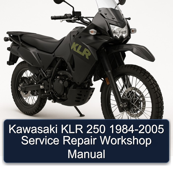 1984-2005 Kawasaki KLR Series 250 Service Repair Workshop Manual PDF