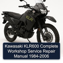1984-2006 Kawasaki KLR Series KLR600 Service Repair Workshop Manual PDF